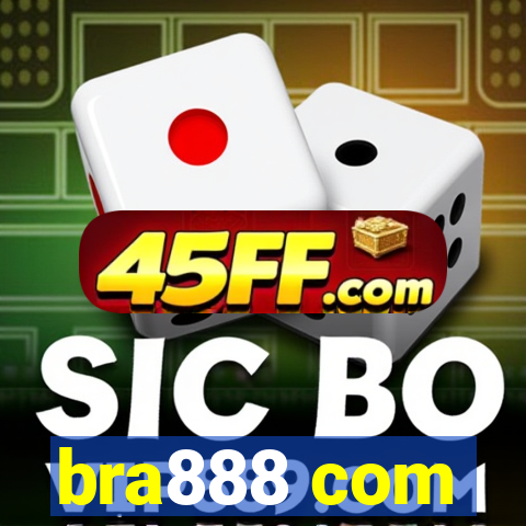 bra888 com